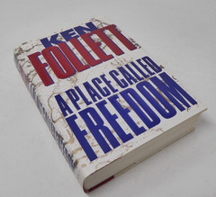 *SIGNED* A Place Called Freedom by Ken Follet (Hardcover, 1995)