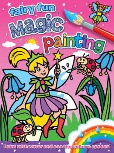 Angela Hewitt Magic Painting: Fairy Fun (Mixed Media Product) Magic Painting Fun