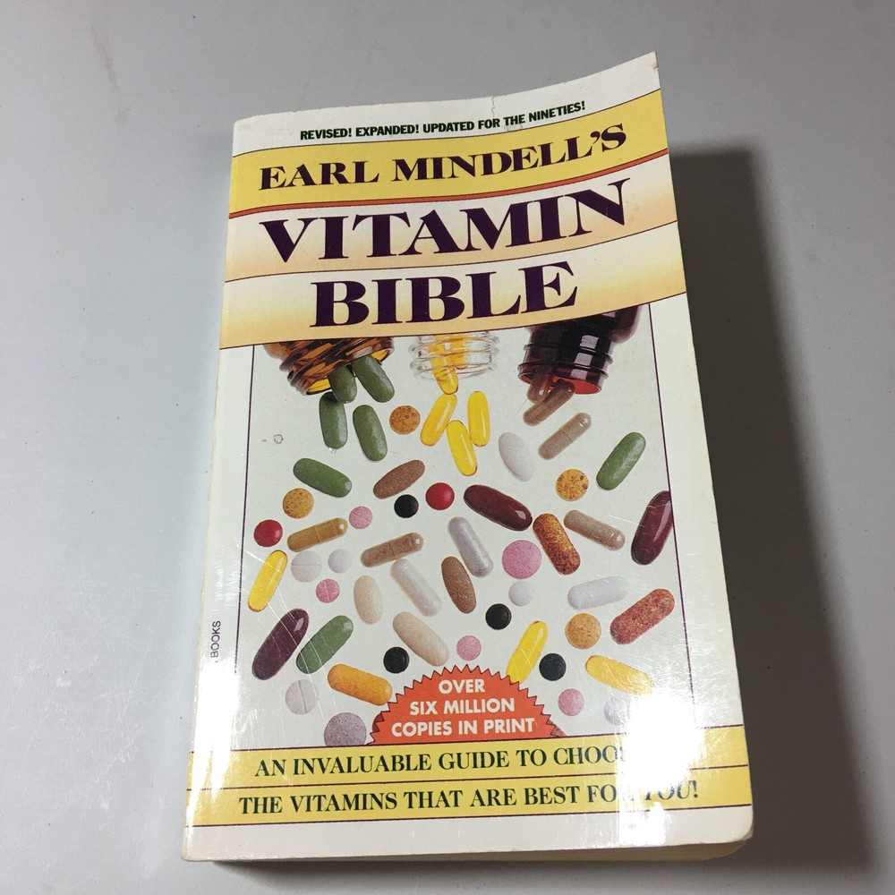 Earl Mindell’s Vitamin Bible Mass Market Paperback By Mindell, Earl Health