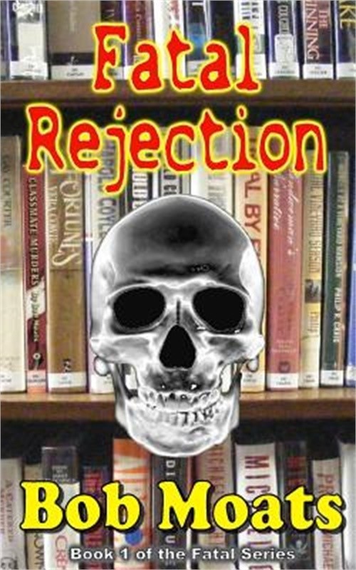 Fatal Rejection (Paperback or Softback)