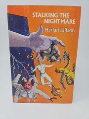 Stalking The Nightmare by Harlan Ellison HC (Phantasia, 1982) Book Club Edition