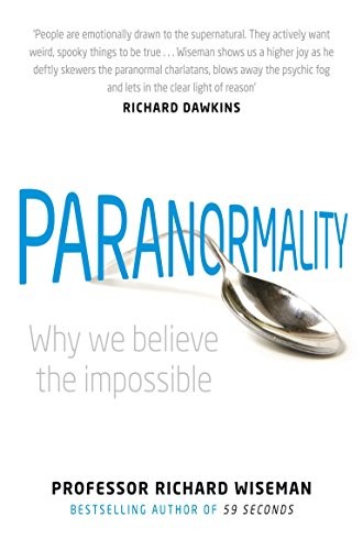 Paranormality: Why we believe – GOOD