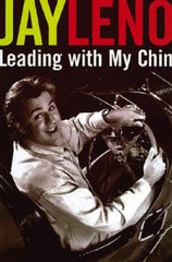 Leading With My Chin – Hardcover By Leno, Jay – VERY GOOD