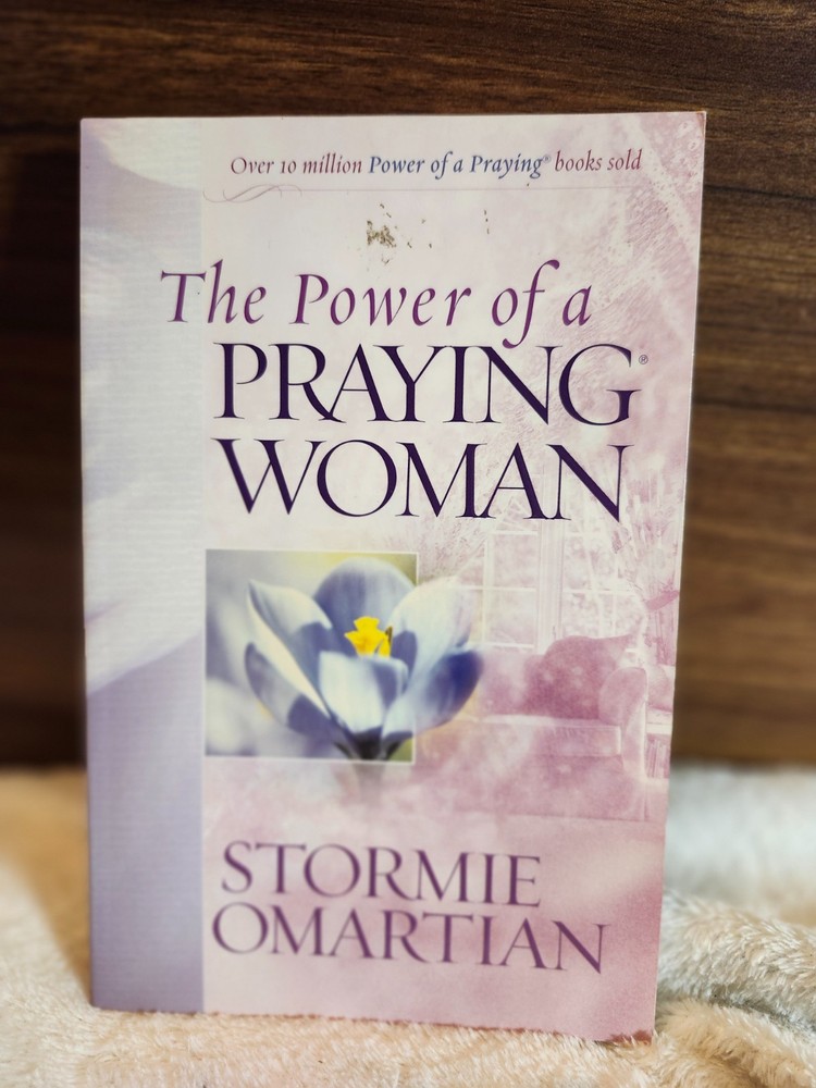 2007 Paperback The Power of a Praying Woman by Syormie Omartain 255 pages