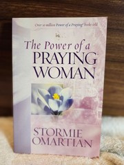2007 Paperback The Power of a Praying Woman by Syormie Omartain 255 pages