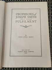 Prophecies Joseph Smith 1926 Morris Presentation Copy LDS Council 70, Chas Hart