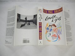 Loose Lips by Rita Mae Brown, 1999, 1st Edition, 1st Printing, SIGNED, NICE