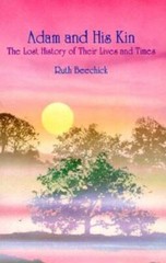 Adam and His Kin: The Lost History of Their Lives and Times – Paperback – GOOD