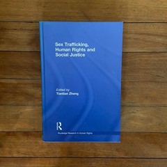 Sex Trafficking, Human Rights and Social Justice Hardcover 2010 Tiantian Zheng