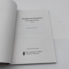 Parables for Preachers Year B Barbara E. Reid Homily Preaching Liturgy Mass