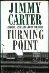 Turning Point – Hardcover By Carter, Jimmy – VERY GOOD