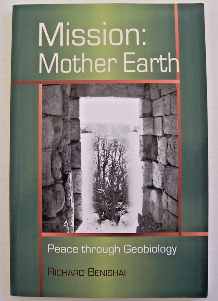 Mission: Mother Earth: Peace Through Geobiology
