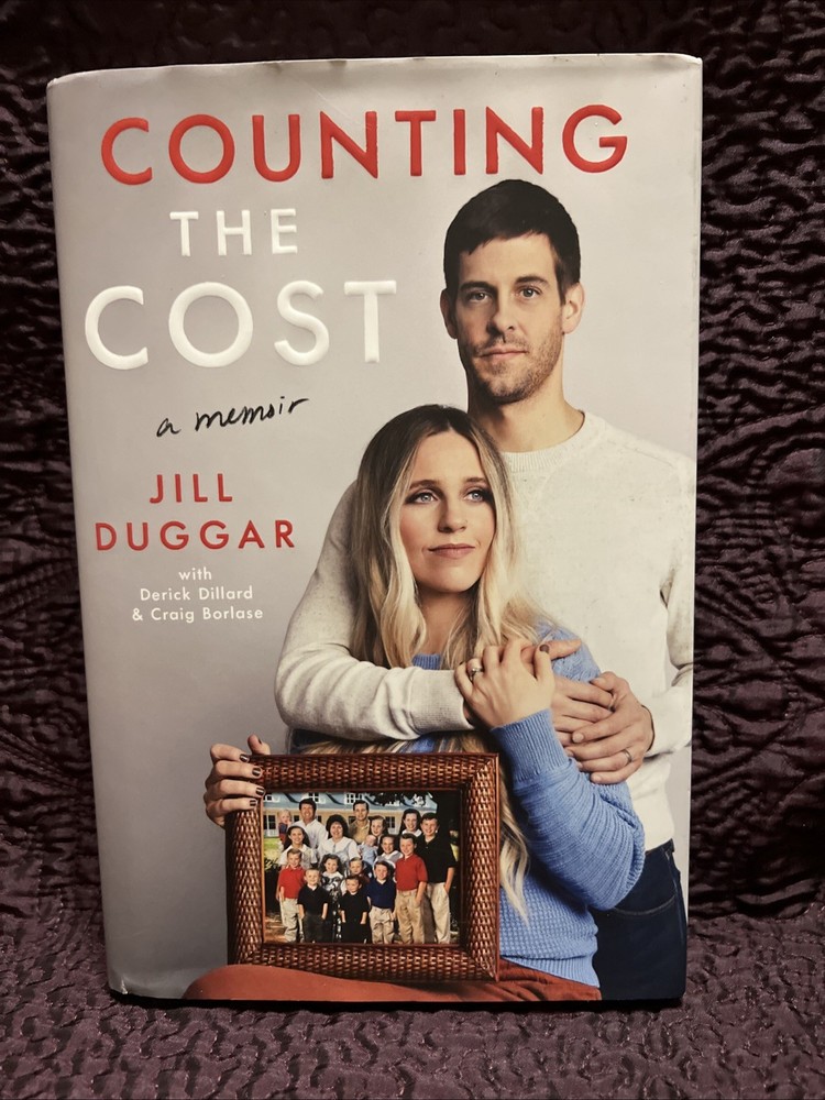 Counting the Cost Hardcover A Memoir By Jill Duggar 2023 Brand New 19 Kids Count