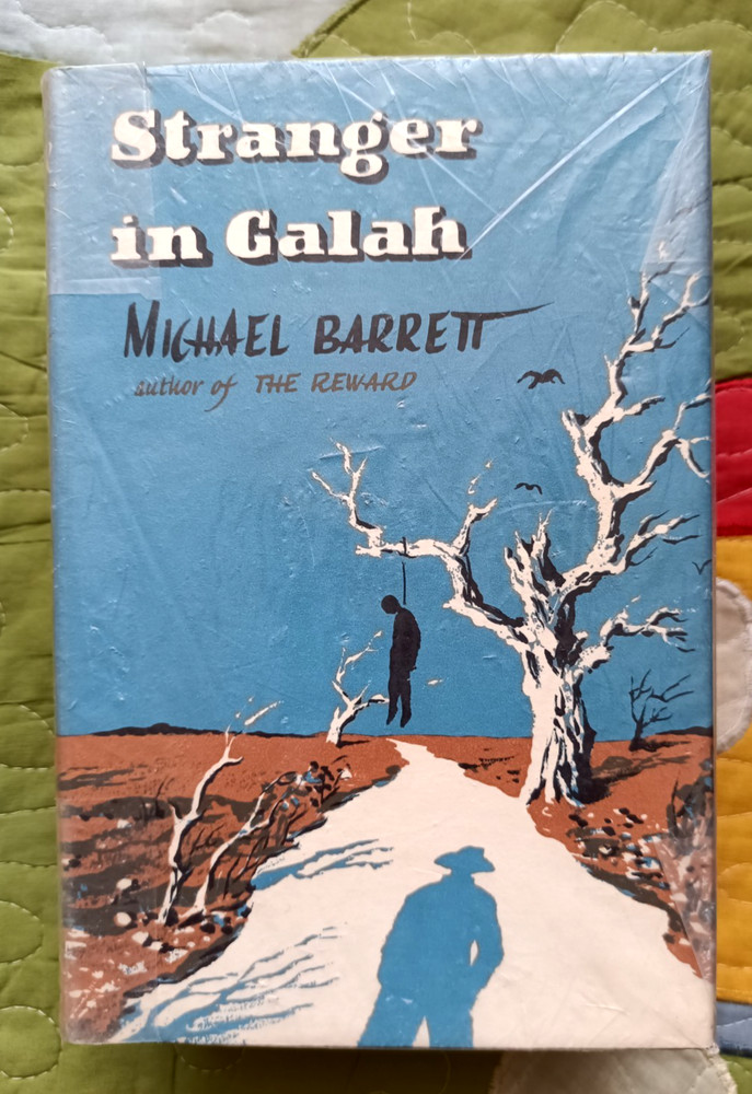 STRANGER IN GALAH by MICHAEL BARRETT , HC/DJ [1958 , 1ST ED.] GOOD FREE POST