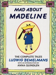 MAD ABOUT MADELINE – THE COMPLETE TALES, HARDCOVER, DJ, 1993