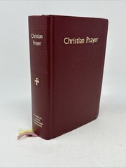 Christian Prayer Liturgy of the Hours Catholic Book Publishing 1976 Music T-406