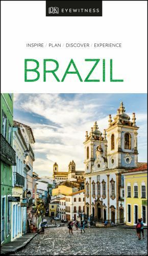 DK Eyewitness Brazil; Travel Guide – DK Eyewitness, 0241408601, paperback