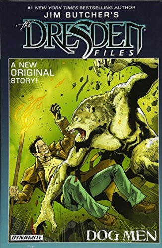 Jim Butcherâ€™s The Dresden Files: Dog Men (Jim (Hardcover)