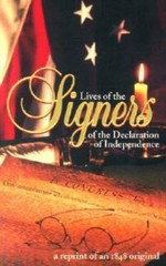 Lives of the Signers of the Declaration of Independence – Paperback – GOOD