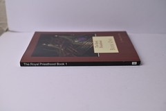 The Royal Priesthood: Book One (Volume 1) J Preston Eby Softcover 210 pages