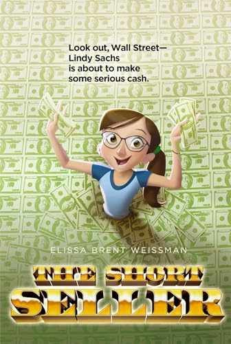 The Short Seller – Paperback, by Weissman Elissa Brent – Very Good