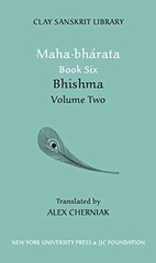Mahabharata Book Six (Volume 2): Bhisma (Clay Sanskrit – Hardcover – Very Good u