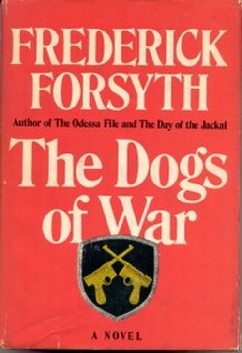 The Dogs of War Hardcover Frederick Forsyth