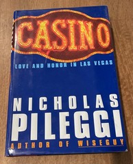 Casino : Love and Honor in Las Vegas Hardcover Nicholas Pileggi