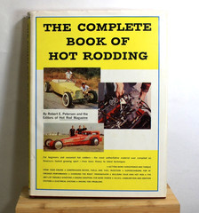 The Complete Book of Hot Rodding Robert E. Petersen Hardcover 7th Edition 1966