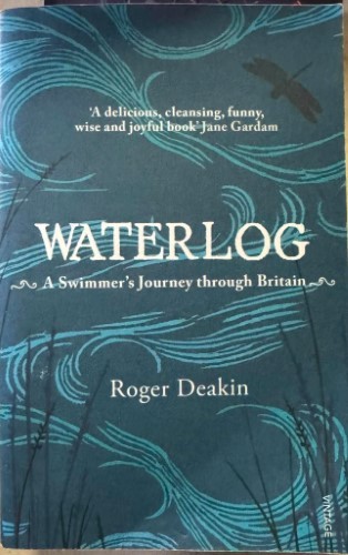 Book Roger Deakin Waterlog – A Swimmer’s Journey Through Britain