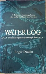 Book Roger Deakin Waterlog – A Swimmer’s Journey Through Britain