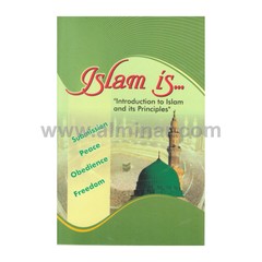 Islam is … Submission Peace Obedience Freedom [8″ x 5″ x 0.2] Paperback