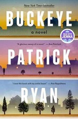 Buckeye: A Read with Jenna Pick: A Novel – Hardcover, by Ryan Patrick – Good b