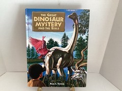 The Great Dinosaur Mystery and the Bible by Paul S. Taylor, Hardcover Like New