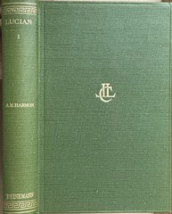 Lucian’s Works / Loeb Classical Library HC 1953, vol 1. Greek Satires
