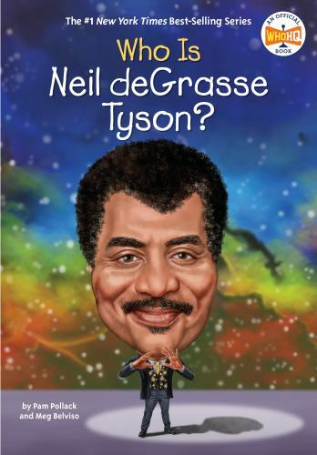 Who Is Neil deGrasse Tyson (Who Was) – Paperback By Pollack, Pam – GOOD