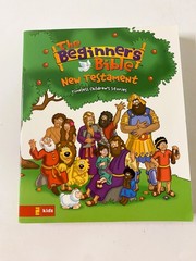 The Beginner’s Bible NT Lifeway by Zondervan Staff (2006, Trade Paperback)