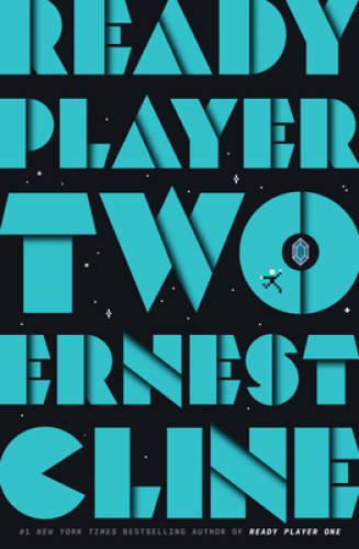 Ready Player Two: A Novel – Hardcover By Cline, Ernest – VERY GOOD