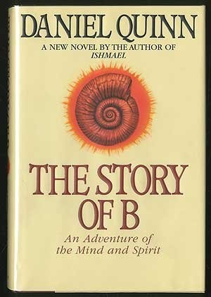 The Story of B by Quinn, Daniel