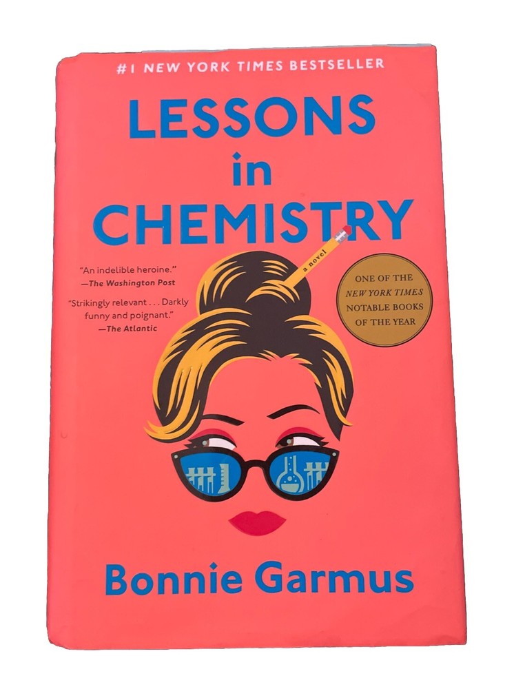 Lessons In Chemistry Hardback By Bonnie Garmus