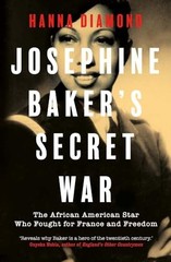 Josephine Bakers Secret War Th – VERY GOOD