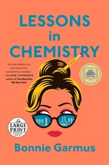 Lessons in Chemistry: A Novel (Random House Large Print) – Garmus, Bonnie – …