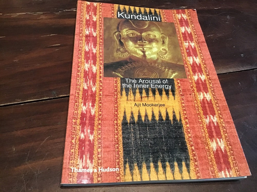 Kundalini : The Arousal of the Inner Energy by Ajit Mookerjee (1982, PBK) @F5