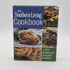 The Southern Living Cookbook 1250 Recipes For Everyday Cooking 2011 Cook Book HC