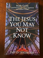 The Jesus You May Not Know Study Guide (2020, Paperback) By David Jeremiah
