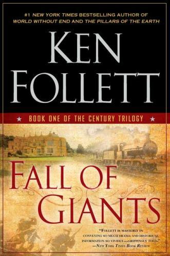 Fall of Giants: Book One of the Century T- 9780451232571, paperback, Ken Follett