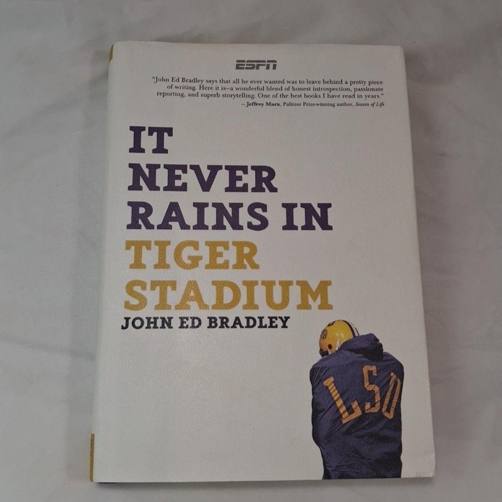 It Never Rains In Tiger Stadium John Ed Bradley Hardcover ESPN Books 2007