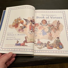 Children’s Book of Virtues by William J. Bennett and Michael Hague 1995 Vintage