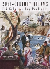 20th-Century Dreams by Nik Cohn; Guy Peellaert