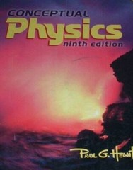 Conceptual Physics 9th Edition – Hardcover By Hewitt, Paul G. – GOOD